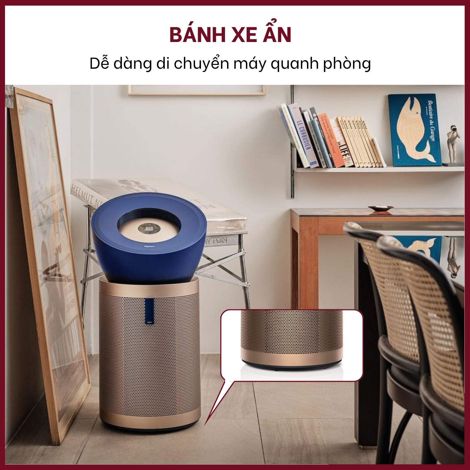 Bánh xe ẩn giúp thiết bị di chuyển linh hoạt trên các bề mặt cứng