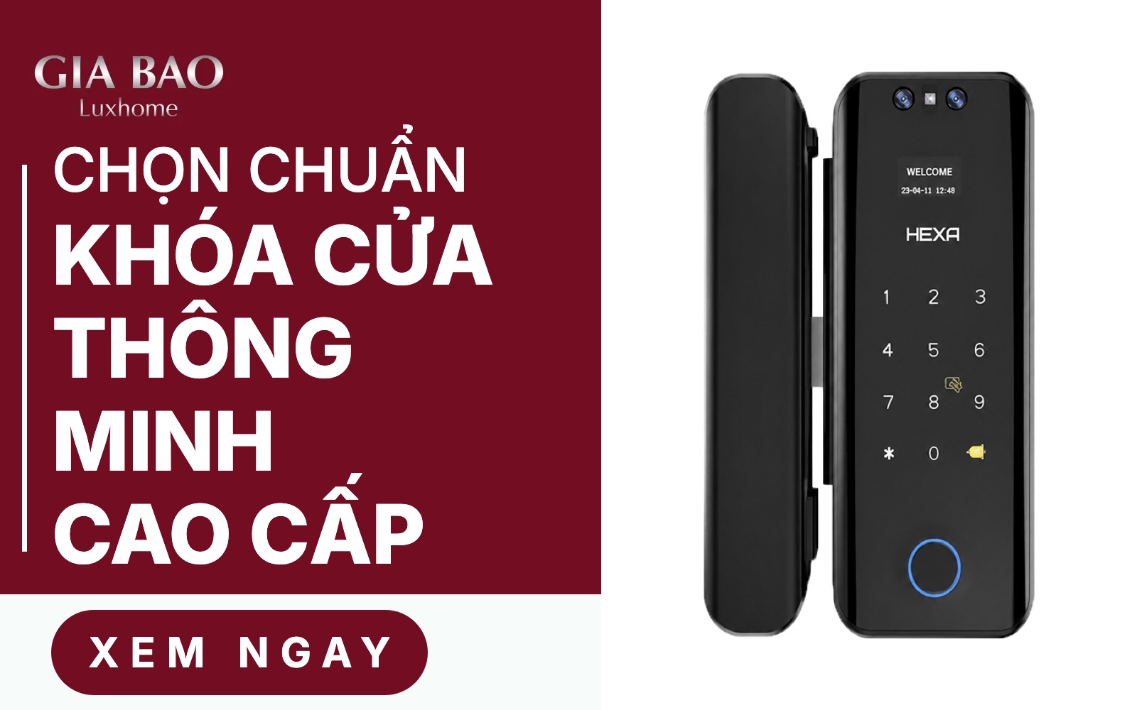 Khóa cửa thông minh cao cấp Hexa G100 Pro – Gia Bảo Luxhome